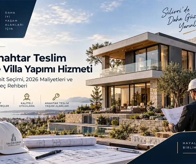 silivri anahtar teslim inşaat